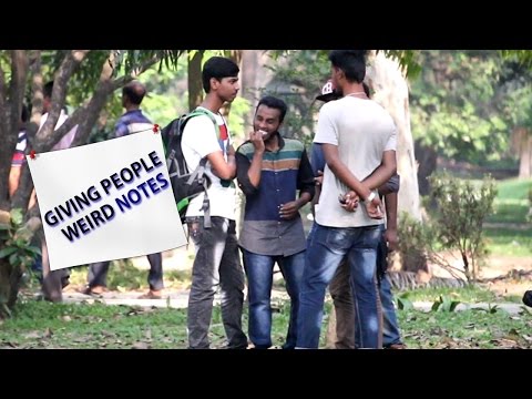 Giving People Weird Notes | Pranks In Bangladesh
