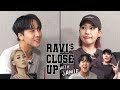 [EP.08] RAVI's CLOSE UP! 아유 기빨려... With 제이미(Jamie)!