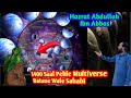 Hazrat abdullah ibne abbas multiverse  multiverse theory  multiverse theory explained jaha gasht