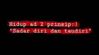 Story' WA Keren - Hidup Ada 2 Prinsip, Sadar Diri Dan Tau Diri