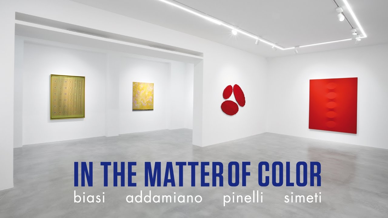 ADDAMIANO BIASI PINELLI SIMETI  | Exhibition In the matter of color curated by Galbiati Dep Art 2020