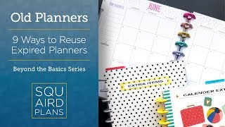 9 Ways To Reuse Expired Planners :: Beyond the Basics :: Planner Ideas