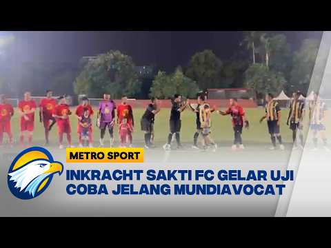 Inkracht Sakti Persiapkan Tim Menuju Mundiavocat | Metro Sport