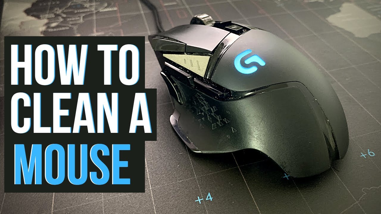 How to clean the LOGITECH G502 Gaming Mouse