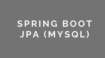 14 Spring Boot JPA (MySQL Connection)