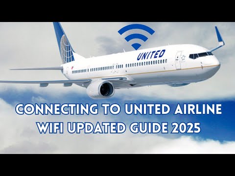 United Airlines WiFi Guide Updated 2025 How to Connect & Use