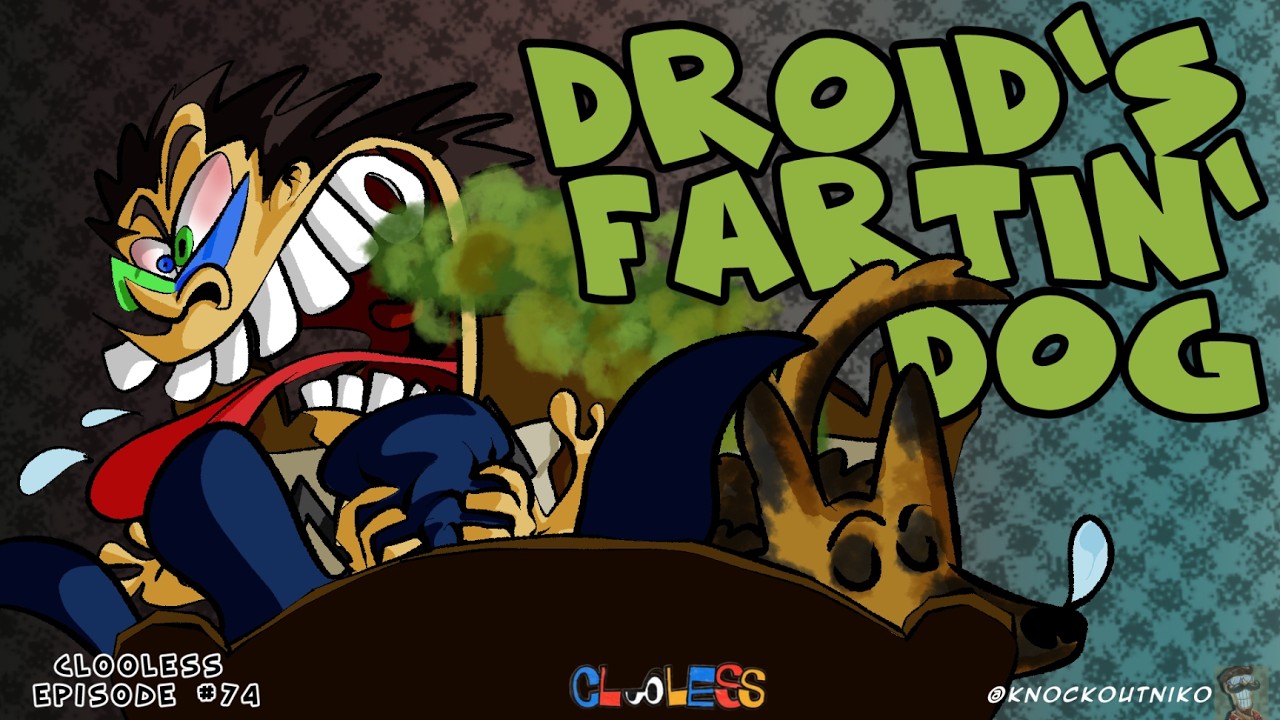 DROID'S FARTING DOG | Clooless Animated 74