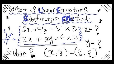 Part 2 System of Linear Equation Using Substitution Method