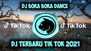 DJ KALIAN CARI² BOKA DANCE HOMEBOWO TIK TOK VIRAL | FULL BASS TERBARU 2021🤙🎶🎧