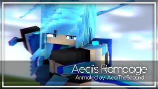 [2K+ subs special] Aecii's Rampage | by: AeciiTheSecond