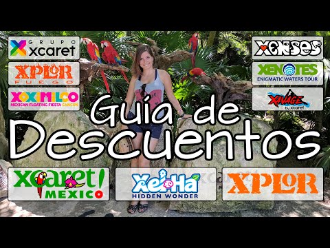 Xcaret 🦜 Guía de Promociones, cupones y descuentos 🤑 Entradas Parques #Xcaret, #Xplor, #Xel-Ha y más