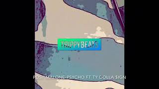 Post Malone - Psycho (Ft. Ty Dolla $ign) CLEAN