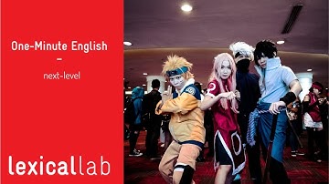 ONE-MINUTE ENGLISH: next-level LEARN WITH LEXICAL LAB