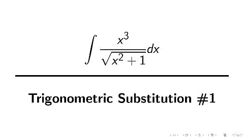 Integration Example: Trigonometric Substitution #1