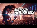 Big Room House Mix 2025 | Best Festival EDM &amp; House Music Mix | Latest Party Anthems