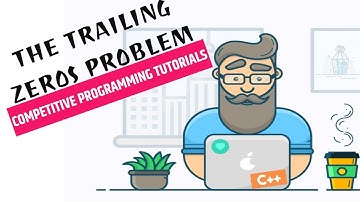 Competitive Programming Tutorials || Part 8: The Trailing Zeros Problem || CSES Problem Set