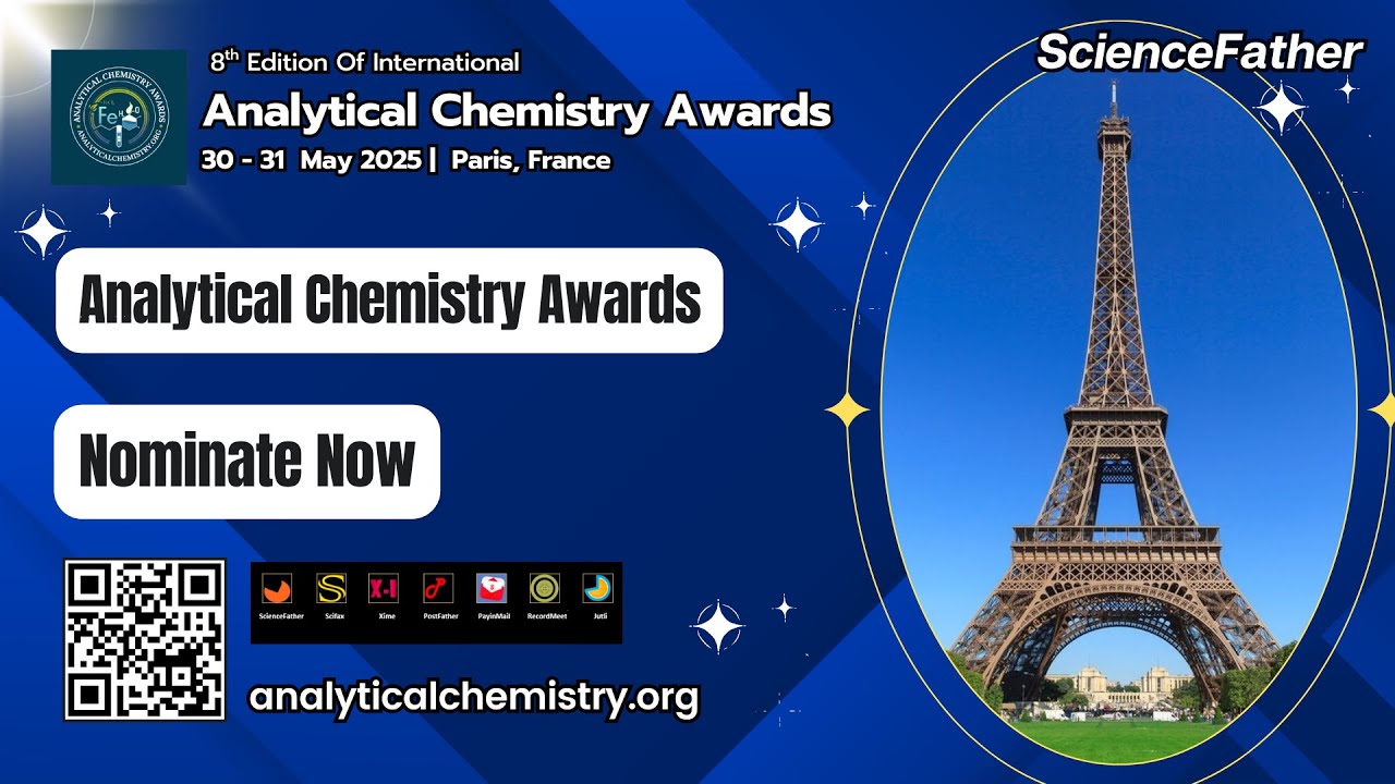 8th Edition of International Analytical Chemistry Awards | 30-31 May 2025 | Paris, France