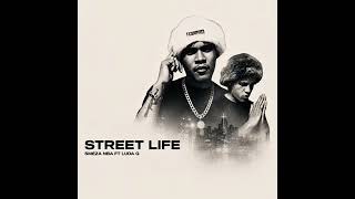 Street Life - SMEZA NBA ft LUDA G [Official Audio]
