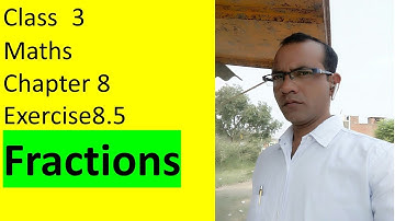 Class 3 Maths Chapter 8 Exercise 8.5 (Fractions)