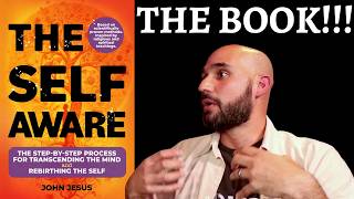 THE SELF AWARE | The Step-by Step Process for Transcending the Mind