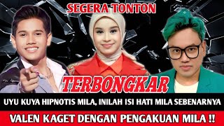 GEGER‼️INILAH PENGAKUAN MILA SAAT DI HIPNOTIS UYA KUYA, VALEN SAMPAI KAGET DAN BEGINILAH REAKSINYA!?