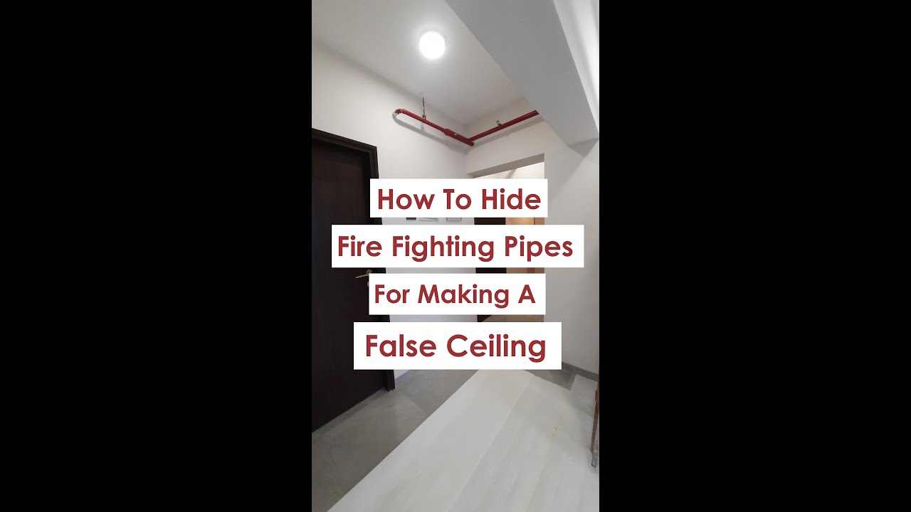 How To Hide Fire Fighting Pipes For