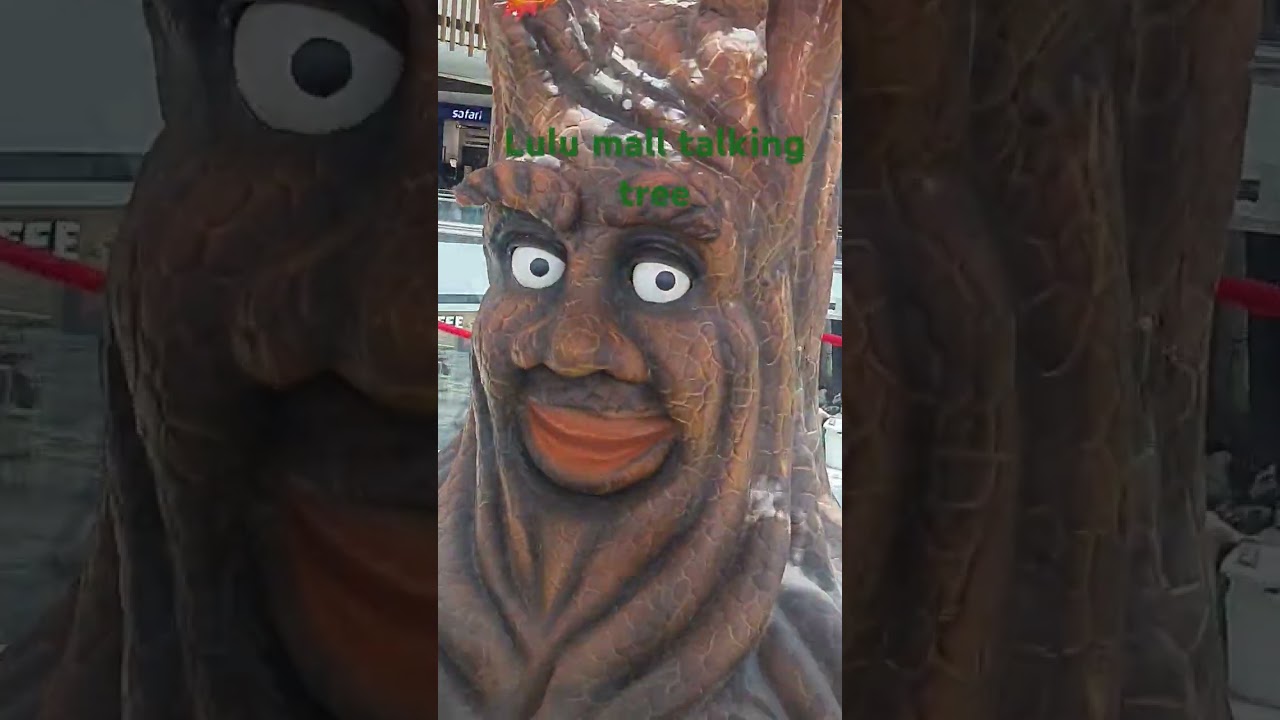 Lulu mall talking tree