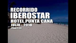 Tour Iberostar Hotel Punta Cana Y Hotel Dominicana - República Dominicana - Parte 2