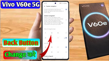 vivo v60e back button settings, vivo v60e side button setting, vivo v60e navigation buttons 