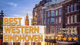 Best Western Eindhoven hotel review | Hotels in Eindhoven | Netherlands Hotels