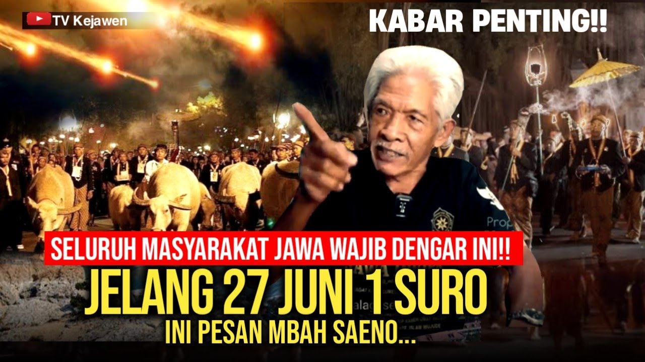 🔴JELANG 1 SURO 27 JUNI JANGAN SAMPAI KALIAN TAK TAHU INI, BERITAHUKAN INI KESANAK SAUDARA KALIAN