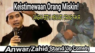 Terungkap! Keistimewaan Orang Miskin | Ceramah Lucu Anwar Zahid