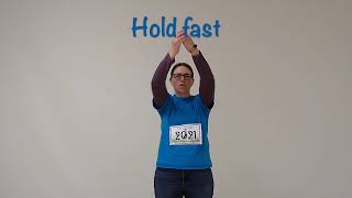 Hebrews 10:23 (NASB) "Hold Fast" (Hand Motion Video)