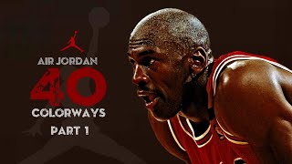 🚨 Air Jordan 40 Colorways PART 1 | EVERY Colorway We Know So Far screenshot 4