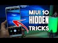 MIUI 10 HIDDEN TIPS, TRICKS and FEATURES