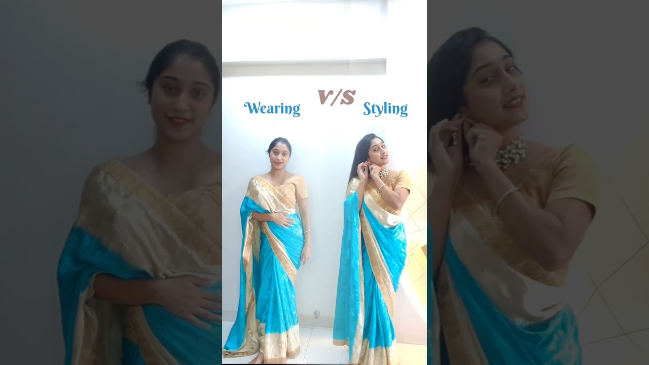 Wearing Vs Styling mom's saree 