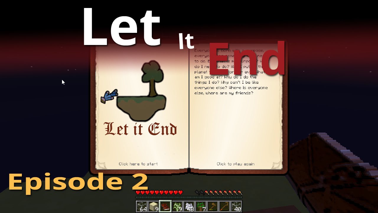 Let It End Alpha v1.4: Episode 2 -- Modded Minecraft Challenge Map ...