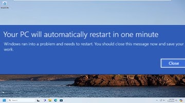 Your PC Will Automatically Restart in One Minute Message in Windows 11/10 [Solution]