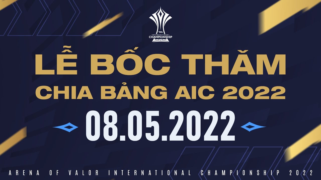 LỄ BỐC THĂM CHIA BẢNG AIC 2022 | V GAMING GẶP KHÓ KHI RƠI VÀO BẢNG TỬ THẦN