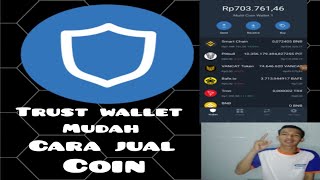 TUTORIAL CARA JUAL COIN DI TRUST WALLET