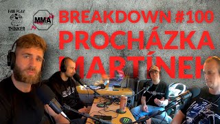 BREAKDOWN #100 | Jiří Procházka, Michal Martínek, Pavel Trbušek… (Bartoš, Krajl, Novák, Homolka)
