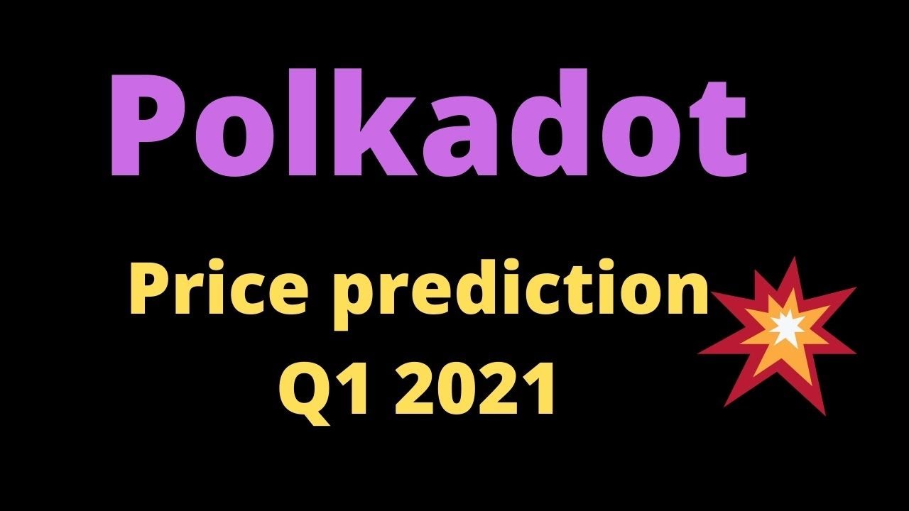 PolkaDot breaking higher!🔥🔥DOT Price prediction Q1 2021 💲 DOT perfect