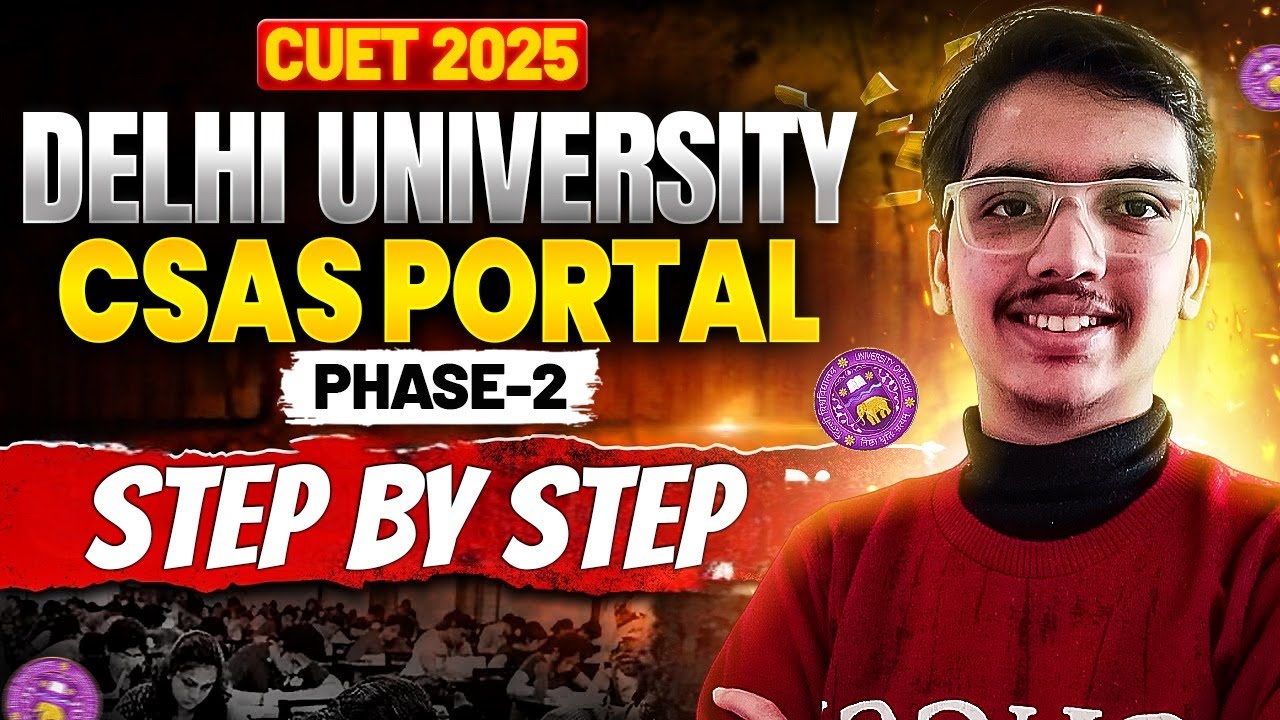 Delhi University CSAS Phase 2 OUT🔥| How to fill preferences ? Step by ...