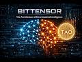 Bittensor(TAO) The Architecture of Decentralized Intelligence