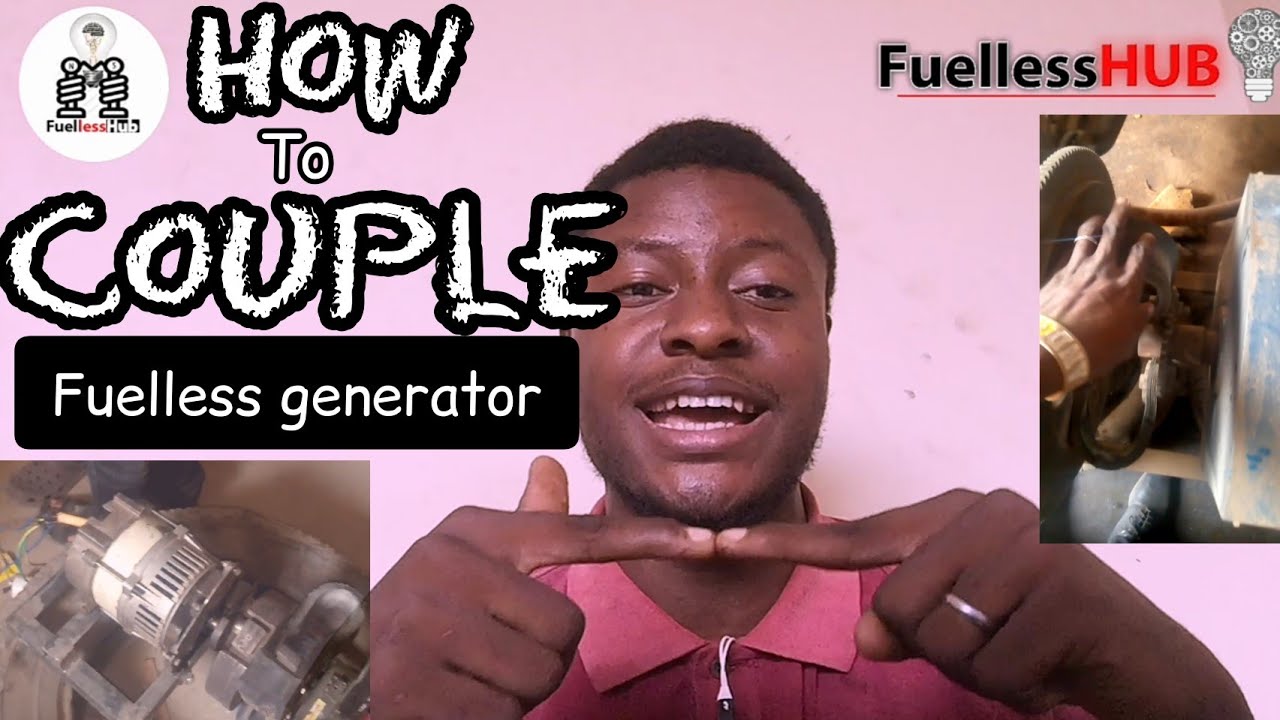 How to couple the fuelless Generator