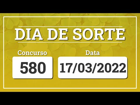 Resultado do sorteio do Dia de Sorte 580