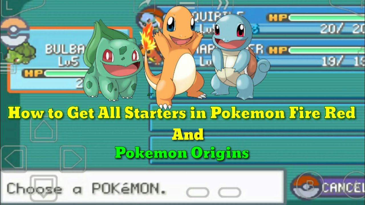 hemmeligt Indbildsk Mainstream How to get all starters in Pokemon Fire Red and Pokemon Origins [ In Hindi  ] - YouTube