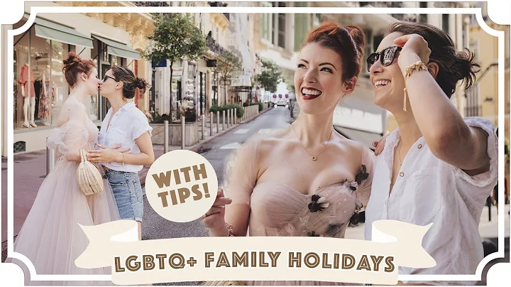 Tips for LGBTQ+ Family Holidays