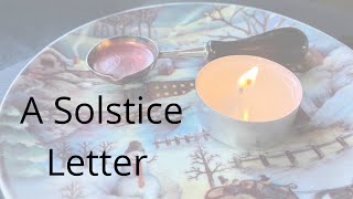 Solstice Letter