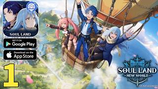 Soul Land Global x Tensura Gameplay Walkthrough Part 1 (iOS, Android)